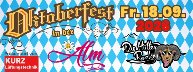 Oktoberfest in der Alm Landau